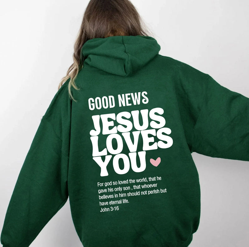 JESUS LOVES YOU Hoodie